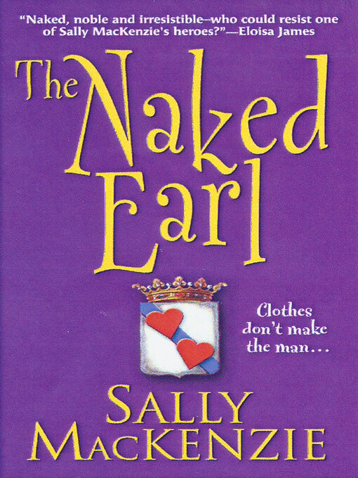 Title details for The Naked Earl by Sally MacKenzie - Available